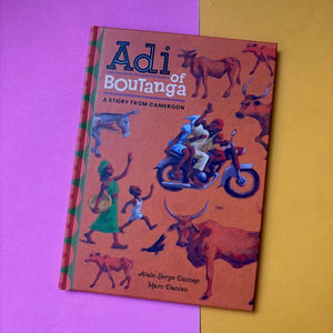 Adi of Boutanga : A Story from Cameroon
