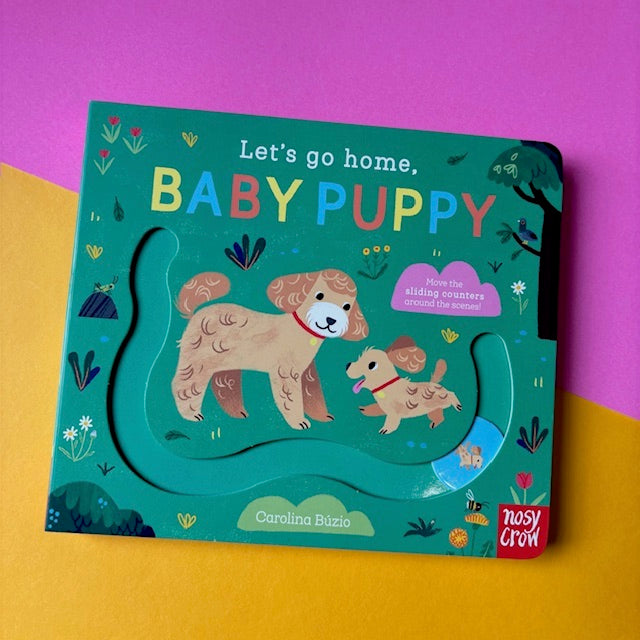 Let's Go Home, Baby Puppy!