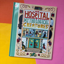 Load image into Gallery viewer, The Hospital for Mythological Creatures
