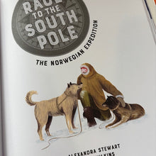 Load image into Gallery viewer, Race to The South Pole: A Two-Sided Story
