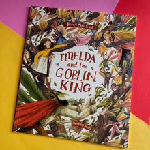 Load image into Gallery viewer, Imelda And The Goblin King
