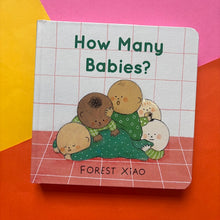 Load image into Gallery viewer, How Many Babies?
