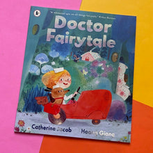 Load image into Gallery viewer, Doctor Fairytale
