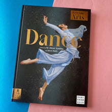 Load image into Gallery viewer, Welcome To The Arts : Dance

