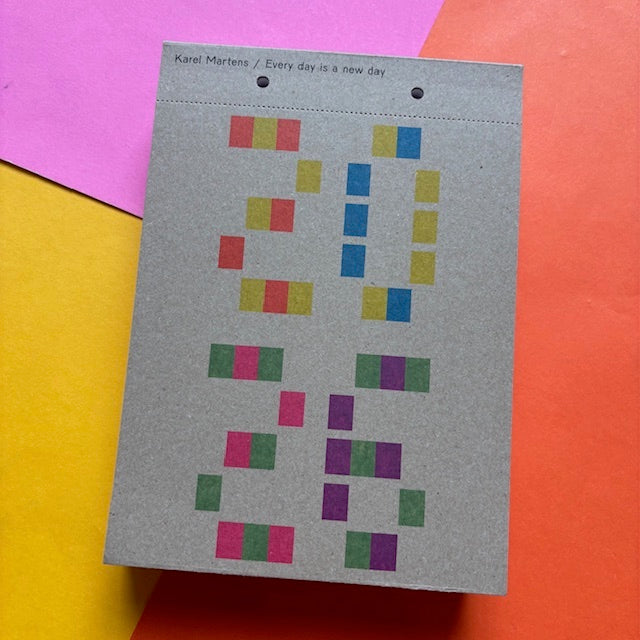 Karel Martens - Calendar 2026 / Every day is a new day – SHELF