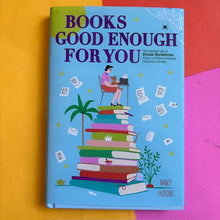 Load image into Gallery viewer, Books Good Enough for You : The Storied Life of Ursula Nordstrom, Editor of Extraordinary Children's Books
