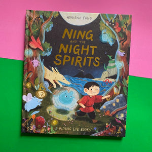 Ning And The Night Spirits