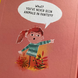 Animals In Pants