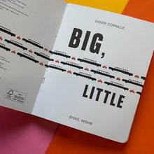 Load image into Gallery viewer, Big, Little
