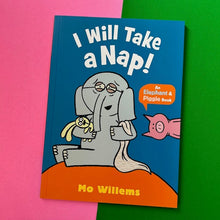 Load image into Gallery viewer, I Will Take A Nap!
