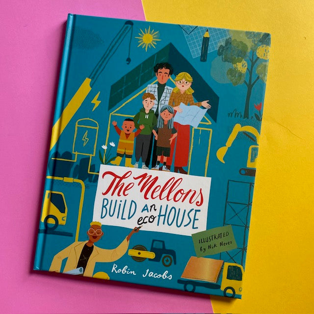 The Mellons Build An Eco Home – SHELF EDITIONS