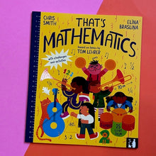 Load image into Gallery viewer, That&#39;s Mathematics : A fun introduction to everyday maths
