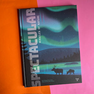 Spectacular - Miracles Of Nature