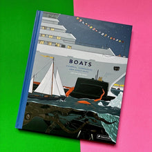 Load image into Gallery viewer, Boats : Steamers, Icebreakers, and Ghost Ships
