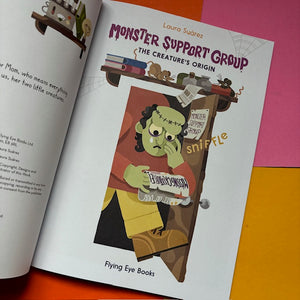 Monster Support Group: The Creature's Origin