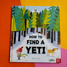 Load image into Gallery viewer, How To Find A Yeti
