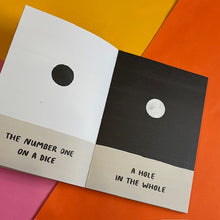 Load image into Gallery viewer, Hole In A Whole
