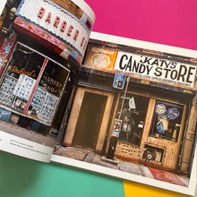 Load image into Gallery viewer, Store Front NYC : Photographs of the City's Independent Shops, Past and Present
