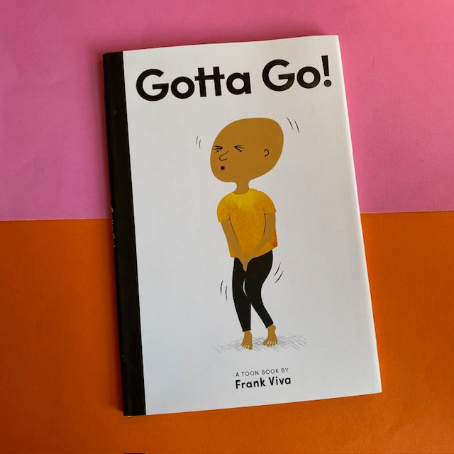 Gotta Go!