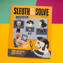 Load image into Gallery viewer, Sleuth &amp; Solve: Human Body : 20 Mind-Twisting Mysteries
