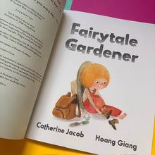 Load image into Gallery viewer, Fairytale Gardener

