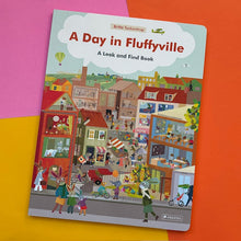 Load image into Gallery viewer, A Day in Fluffyville : A Look-and-Find-Book
