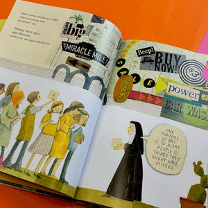 Signs Of Hope: The Revolutionary Art Of Sister Corita Kent