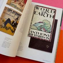 Load image into Gallery viewer, The Illustrated Dust Jacket: 1920-1970
