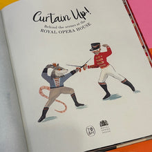 Load image into Gallery viewer, Curtains Up: Behind the Scenes at the Royal Opera House
