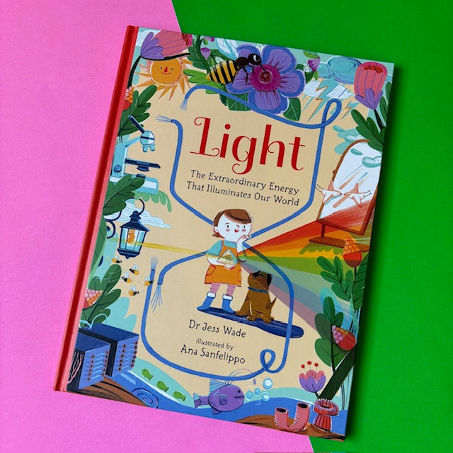Light: The Extraordinary Energy That Illuminates Our World