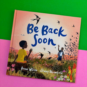Be Back Soon