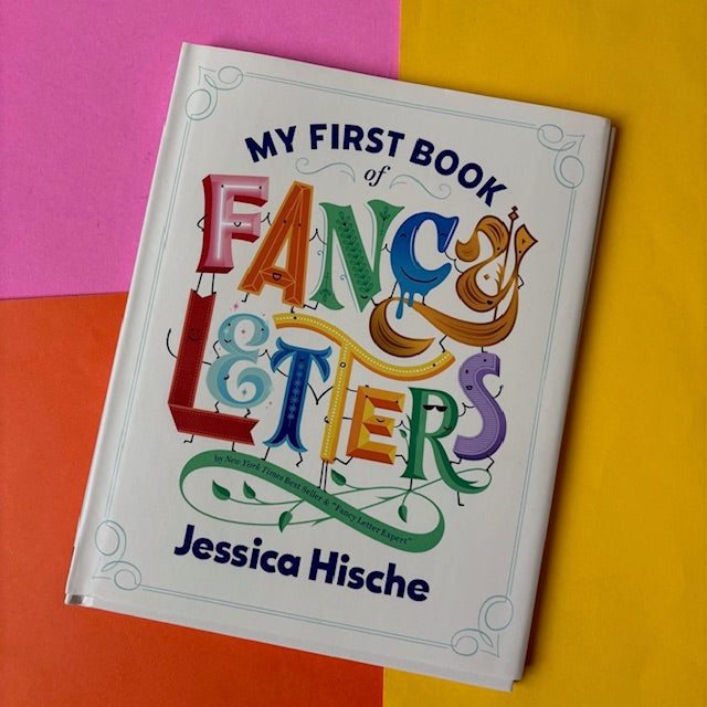 My First Book of Fancy Letters