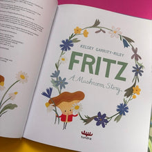 Load image into Gallery viewer, Fritz: A Mushroom Story
