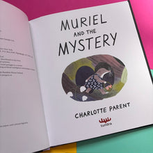 Load image into Gallery viewer, Muriel and The Mystery
