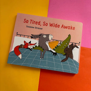 So Tired, So Awake