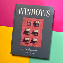 Load image into Gallery viewer, Windows : A Visual Journey
