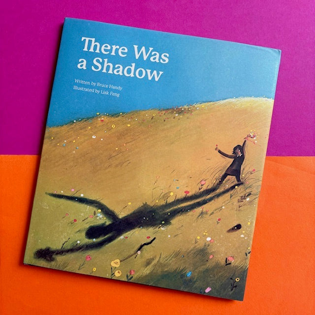 There Was A Shadow