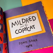 Load image into Gallery viewer, Mildred and the Copycat
