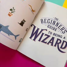 Load image into Gallery viewer, The Beginner's Guide to Being a Wizard
