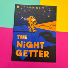 Load image into Gallery viewer, The Night Getter
