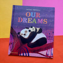 Load image into Gallery viewer, Our Dreams
