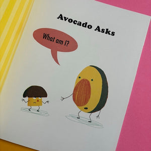 Avocado Asks: What Am I?