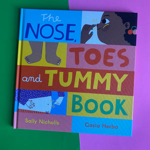 The Nose, Toes And Tummy Book