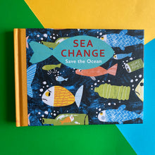 Load image into Gallery viewer, Sea Change - Save The Ocean
