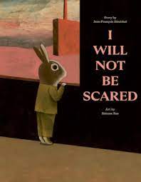 *** PRE ORDER *** I Will Not Be Scared