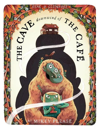 *** PRE ORDER *** The Cave Downwind Of The Cafe