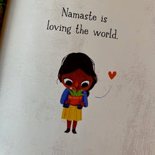 Load image into Gallery viewer, Namaste Is A Greeting
