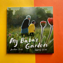 Load image into Gallery viewer, My Baba&#39;s Garden
