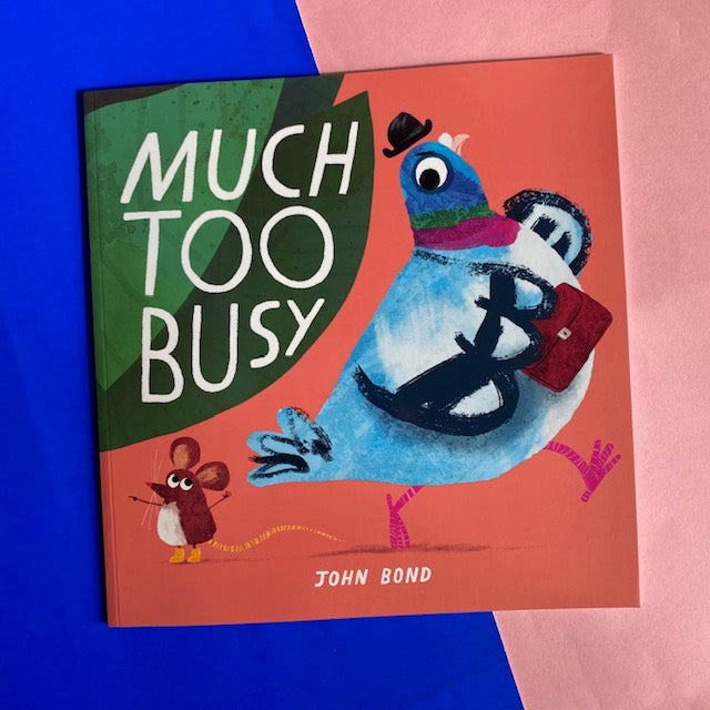 Much Too Busy
