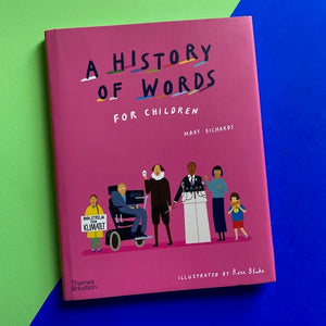 A History Of Words For Children